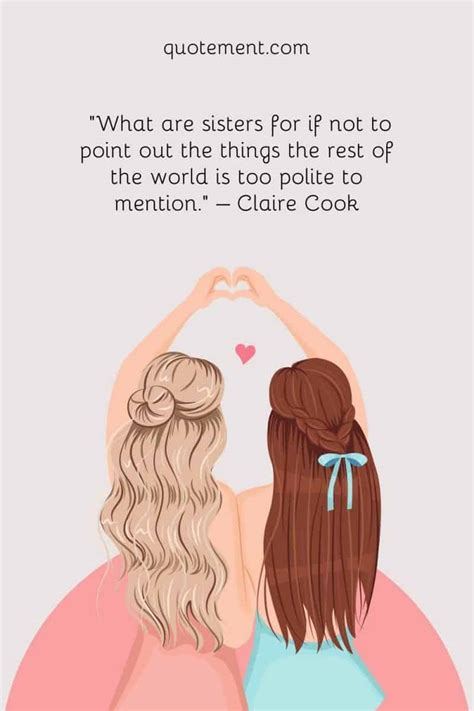 my sister qoutes|120 Meaningful Sister Quotes That'll Make You Smile & Cry.